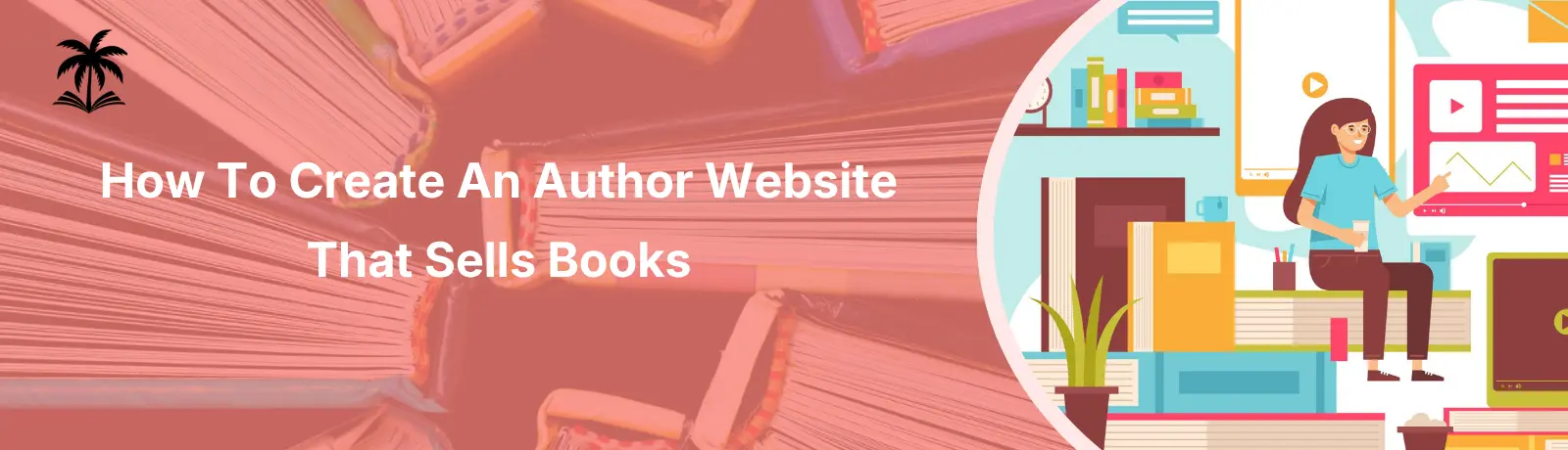 How To Create An Author Website That Sells Books
